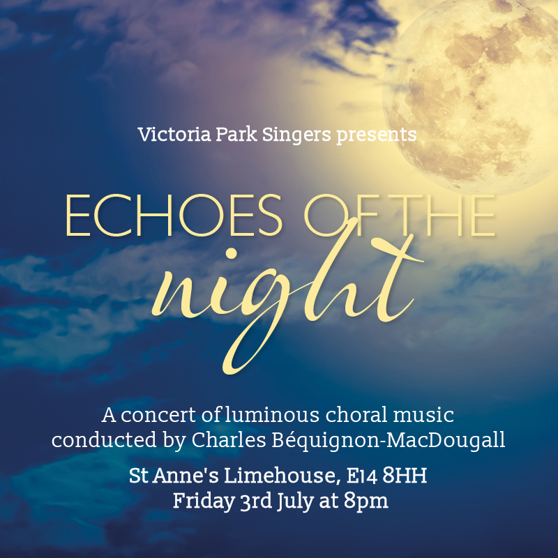 Echoes of the Night - Friday 3 July at 8pm